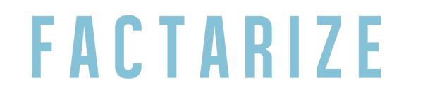 Factarize